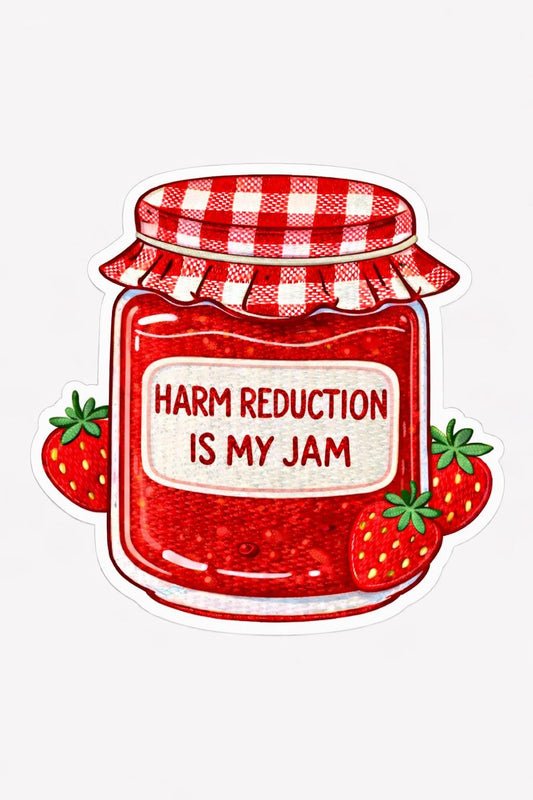 Harm reduction is my jam