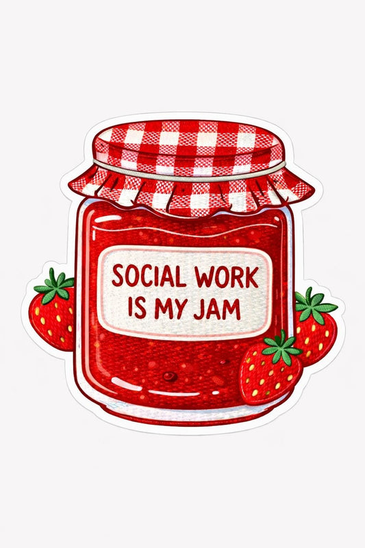 Social work is my jam sticker